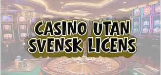 Online Casino Utan Svensk Licens Fördelar och Risker -1673555402